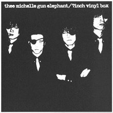 Thee Michelle Gun Elephant 7inch Vinyl Box 7インチ 6 枚組 オールジャンル オールタイムdjアナログ レコード ショップ Slap Lover Record