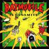 <img class='new_mark_img1' src='https://img.shop-pro.jp/img/new/icons47.gif' style='border:none;display:inline;margin:0px;padding:0px;width:auto;' />BATMOBILE / BATMOBILE IS DYNAMITE(LP)