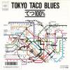 <img class='new_mark_img1' src='https://img.shop-pro.jp/img/new/icons47.gif' style='border:none;display:inline;margin:0px;padding:0px;width:auto;' />TETSU 100% / TOKYO TACO BLUES(7)