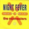 <img class='new_mark_img1' src='https://img.shop-pro.jp/img/new/icons47.gif' style='border:none;display:inline;margin:0px;padding:0px;width:auto;' />MIXMASTERS / THE NIGHT FEVER MEGAMIX(7)