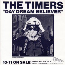 TIMERS / DAY DREAM BELIEVER(7インチ) - オールジャンル・オール