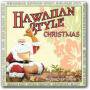 HAWAIIAN STYLE CHRISTMAS