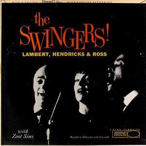 LAMBERT, HENDRICKS & ROSS / The Swingers! [LP]