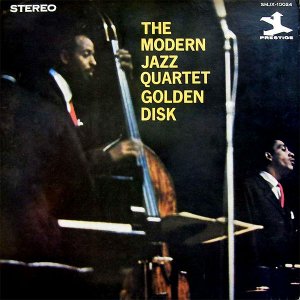 THE MODERN JAZZ QUARTET / Golden Disk [LP]