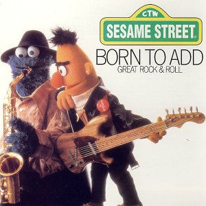 SESAME STREET / Born To Add [LP]