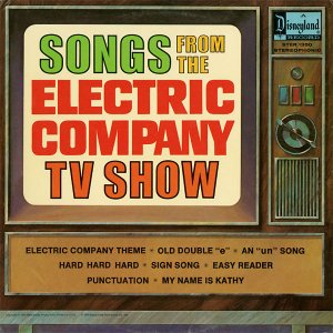 COMPILATION / Songs From The Electric Company TV Show [LP]