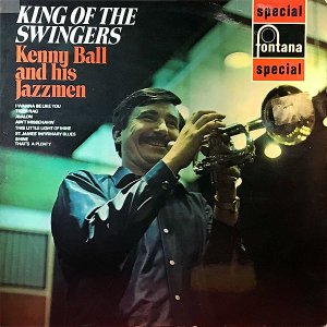 KENNY BALL AND HIS JAZZMEN / King Of The Swingers [LP]