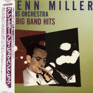 GLENN MILLER AND HIS ORCHESTRA / Play Big Band Hits [LP]