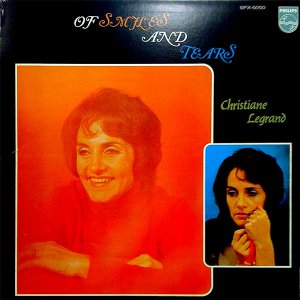 CHRISTIANE LEGRAND / Of Smiles And Tears [LP]