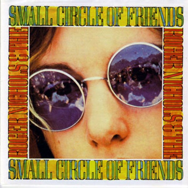 ROGER NICHOLS AND THE SMALL CIRCLE OF FRIENDS / Same [LP