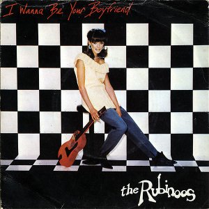 THE RUBINOOS / I Wanna Be Your Boyfriend [7INCH]