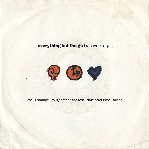 EVERYTHING BUT THE GIRL / Covers E.P. [7INCH] - レコード通販 