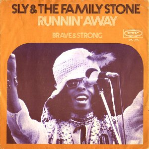 SLY AND THE FAMILY STONE / Runnin' Away [7INCH]