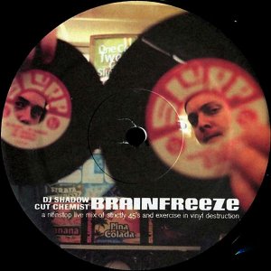 DJ SHADOW & CUT CHEMIST / Brainfreeze [12INCH]