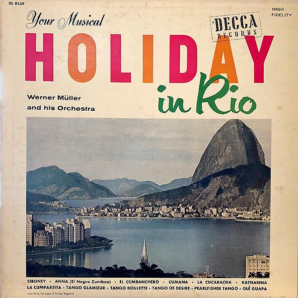 WERNER MULLER AND HIS ORCHESTRA / Holiday In Rio [LP] - レコード