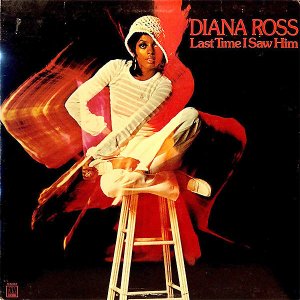 DIANA ROSS / Last Time I Saw Him [LP]