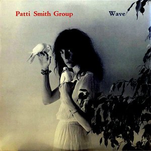 PATTI SMITH GROUP / Wave [LP]