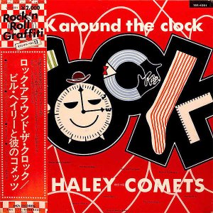 BILL HALEY AND HIS COMETSӥ롦إ꡼Υå / Rock Round The Clockå饦ɡå [LP]