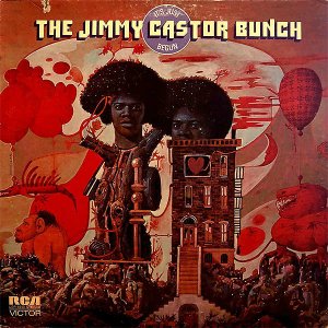 THE JIMMY CASTOR BUNCH / It's Just Begun [LP]