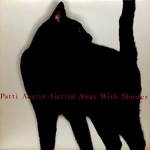 PATTI AUSTIN / Getting' Away With Murder [LP]