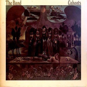 THE BAND / Cahoots [LP]