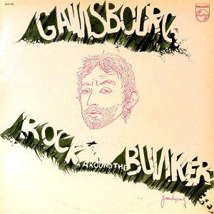 SERGE GAINSBOURG / Rock Around The Bunker [LP]