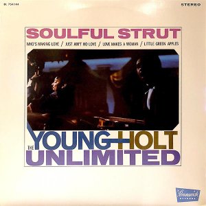 THE YOUNG HOLT UNLIMITED / Soulful Strut [LP]