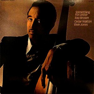 RAY BROWN / Something For Lester [LP] - レコード通販オンラインショップ | GADGET / Disque.JP