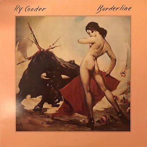 RY COODER / Borderline [LP]