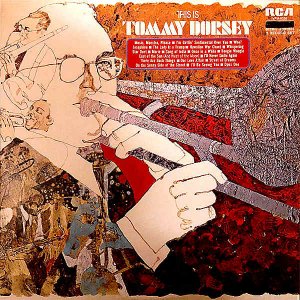 TOMMY DORSEY / This Is TOMMY DORSEY [LP]