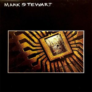 MARK STEWART / Same [LP]