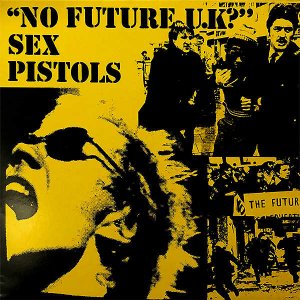 SEX PISTOLS / No Future U.K? [LP]