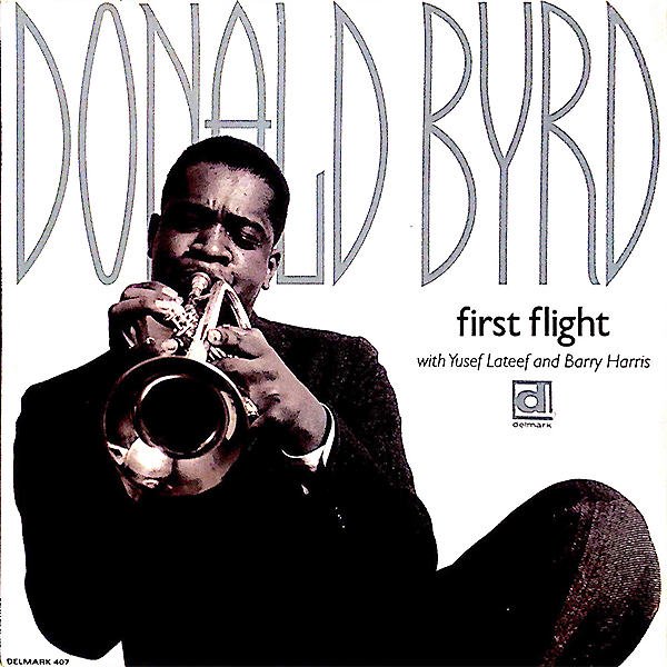 DONALD BYRD / First Flight [LP] - レコード通販オンラインショップ