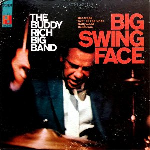 THE BUDDY RICH BIG BAND / Big Swing Face [LP]