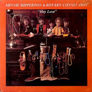 MINNIE RIPERTON AND ROTARY CONNECTION / Hey Love [LP]