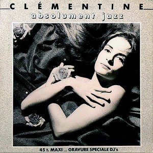 CLEMENTINE / Absolument Jazz [12INCH]