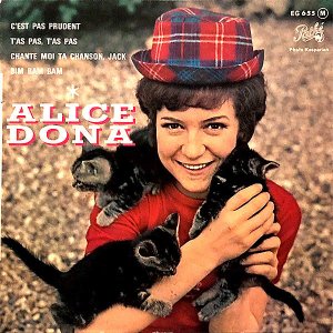 ALICE DONA / C'est Pas Prudent [7INCH]