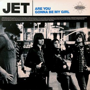 JET / Are You Gonna Be My Girl [12INCH]