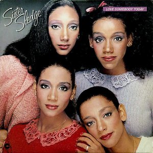 SISTER SLEDGE / Love Somebody Today [LP]