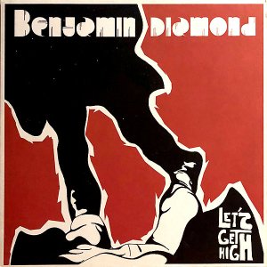 BENJAMIN DIAMOND / Let's Get High [12INCH]