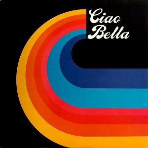 CIAO BELLA / 1 [LP]