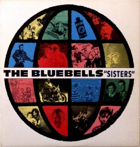 THE BLUEBELLS / Sisters [LP]