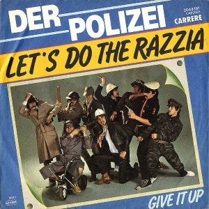 DER POLIZEI / Let's Do The Razzia [7INCH]