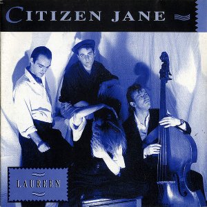 CITIZEN JANE / Laureen [7INCH]