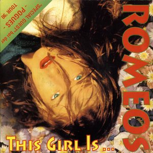 ROMEOS / This Girl Is... [7INCH]