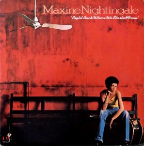 MAXINE NIGHTINGALE / Right Back Where We Started From [LP]