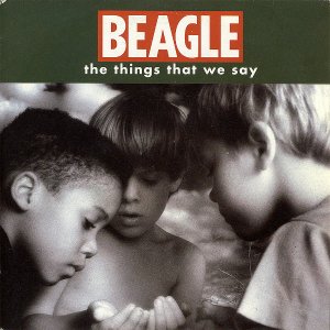 BEAGLE / The Things That We Say [7INCH]