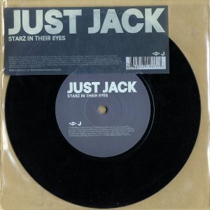 JUST JACK / Starz In Their Eyes [7INCH]