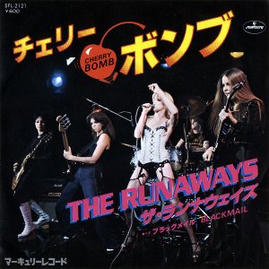 THE RUNAWAYSʥ / Cherry Bomb꡼ܥ [7INCH]