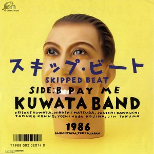 KUWATA BAND / åסӡȡSkipped Beat [7INCH]